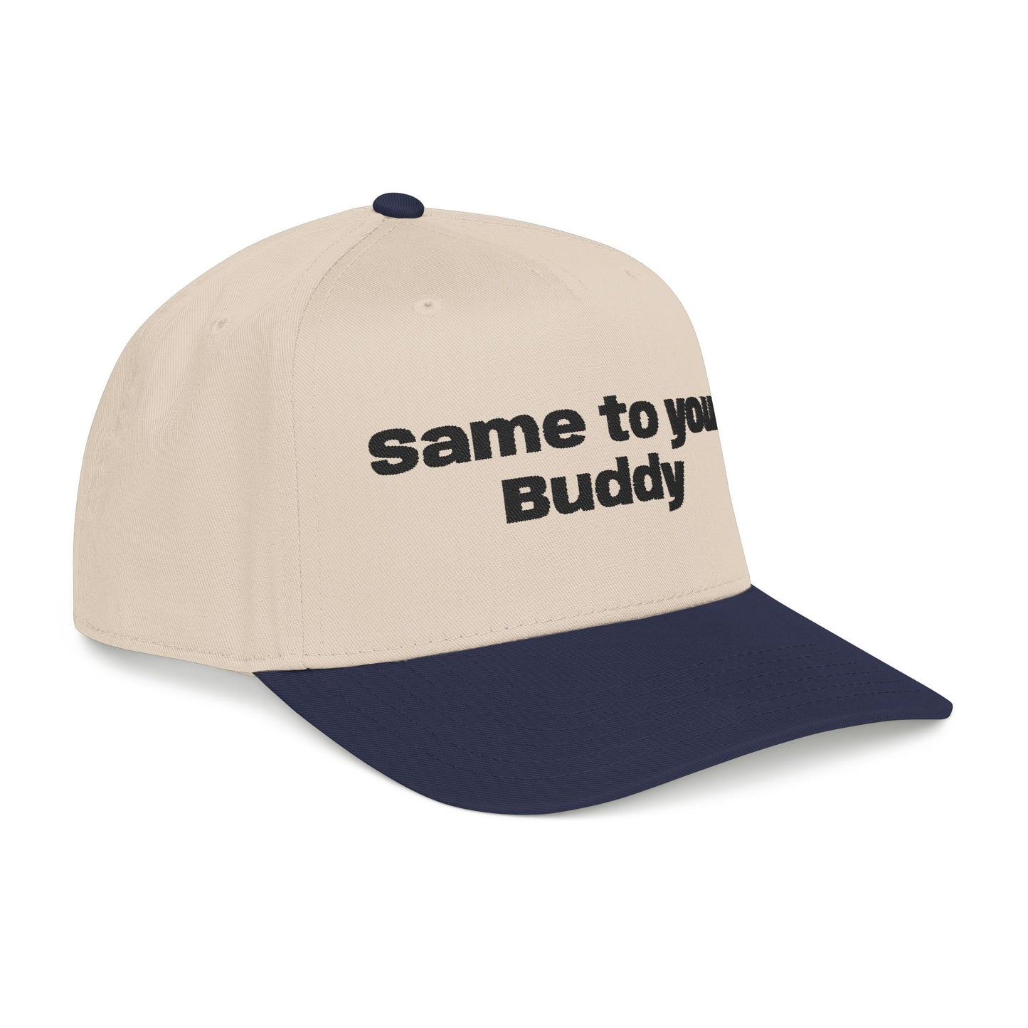 Same to You - Mid Profile Baseball Cap