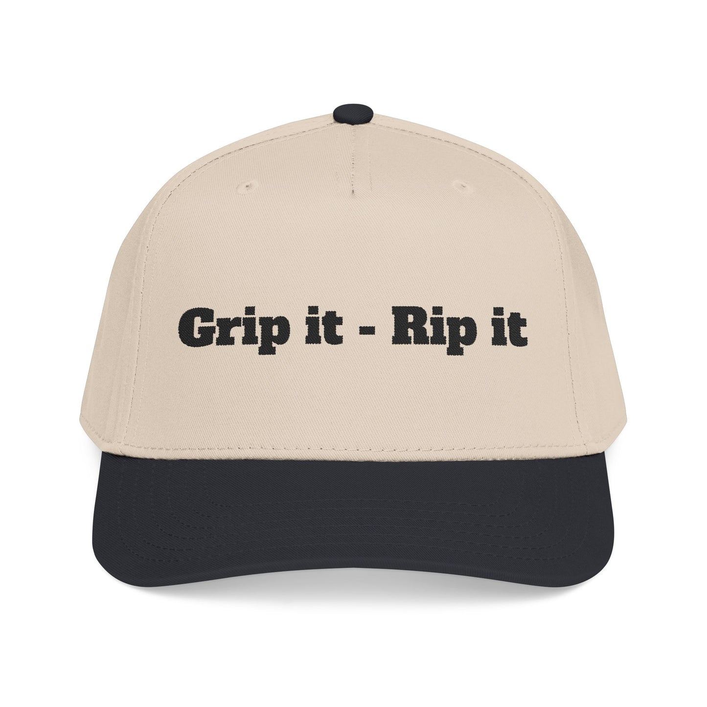 Grip it - Rip it- Mid Profile Baseball Cap