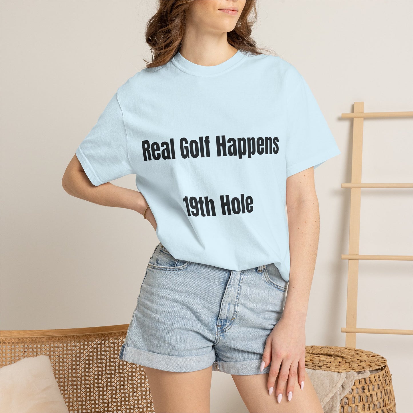 Real Golf Happens - 19th Hole Garment-Dyed T-Shirt
