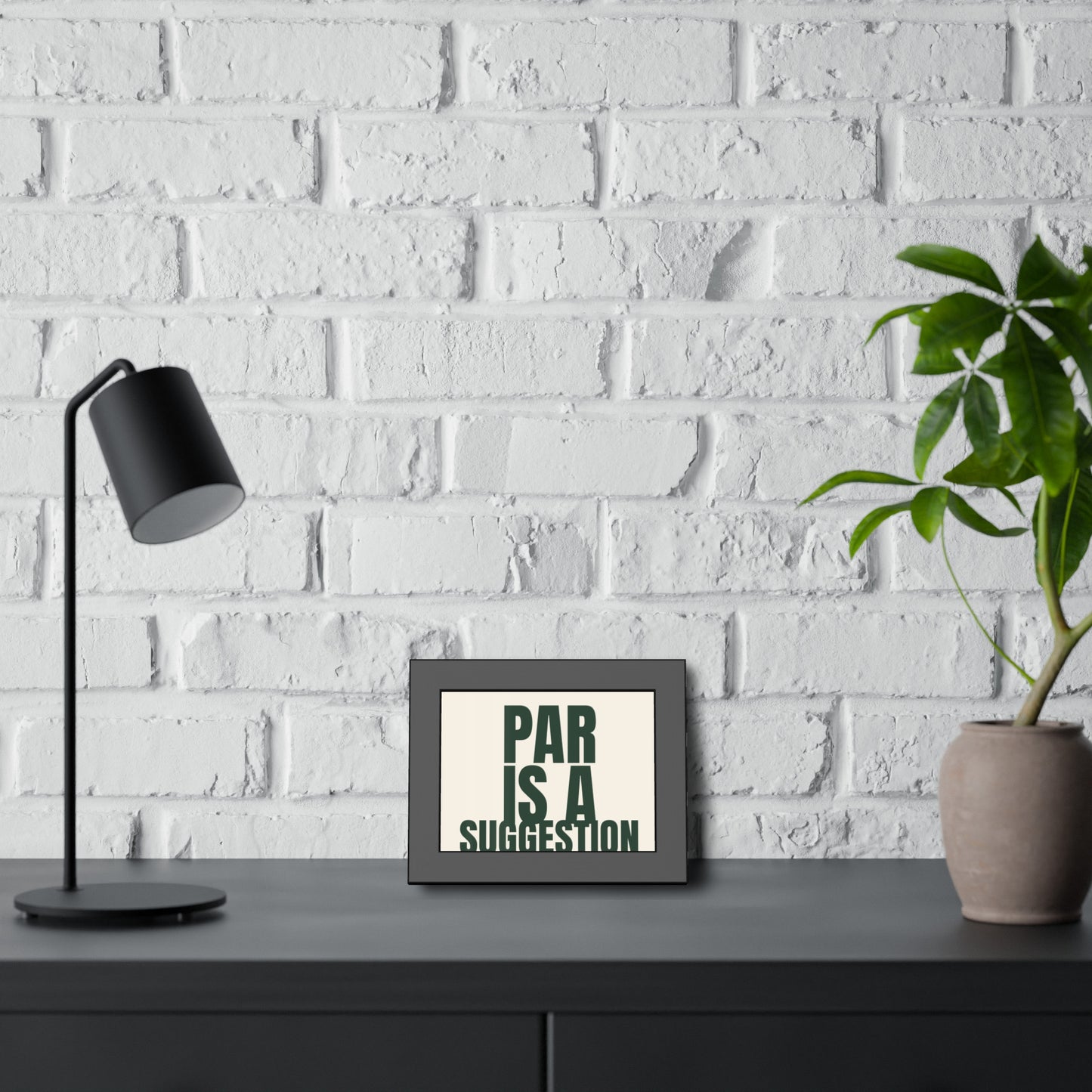 Framed Poster — "Par Is A Suggestion" Typography Art