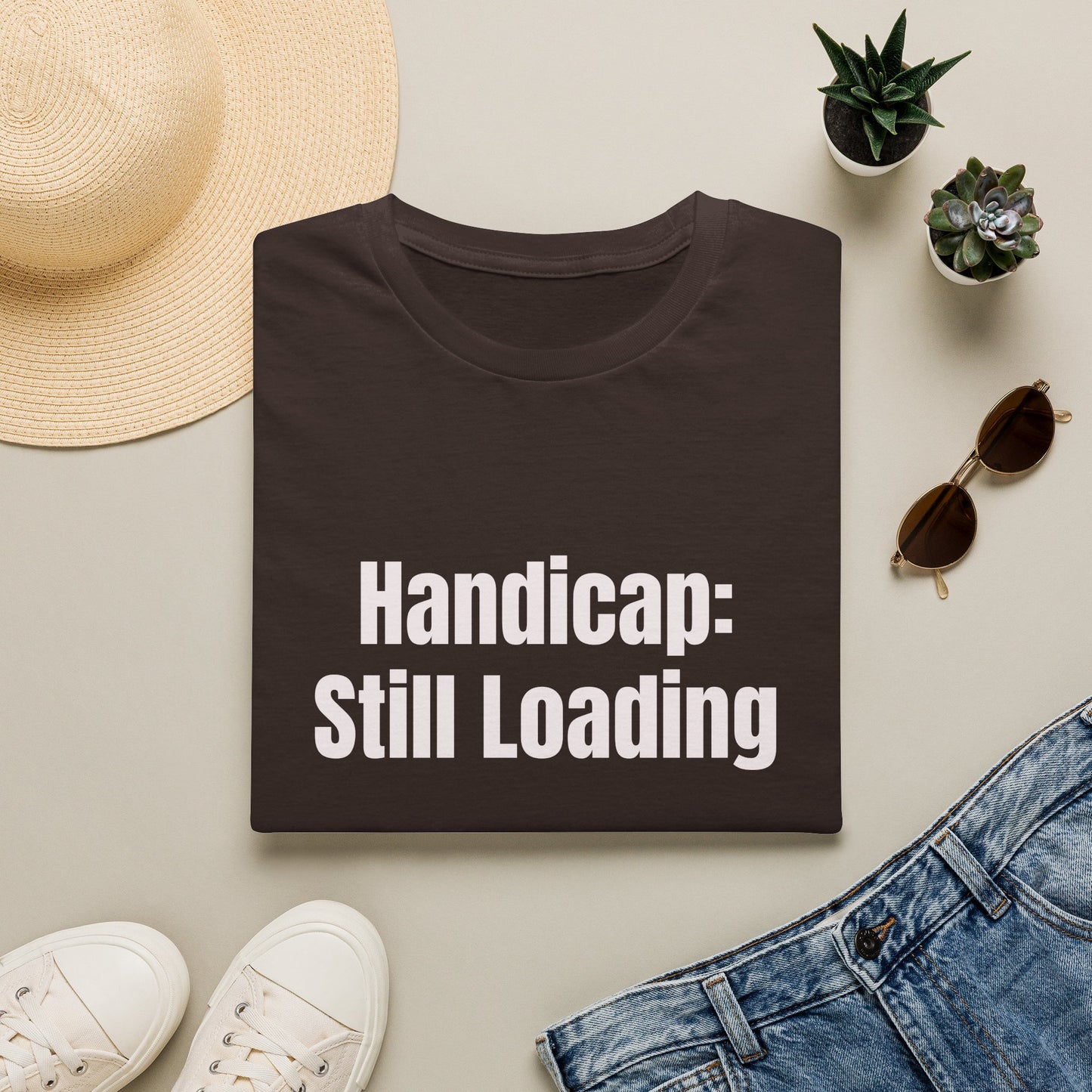 Handicap: Still Loading T-Shirt