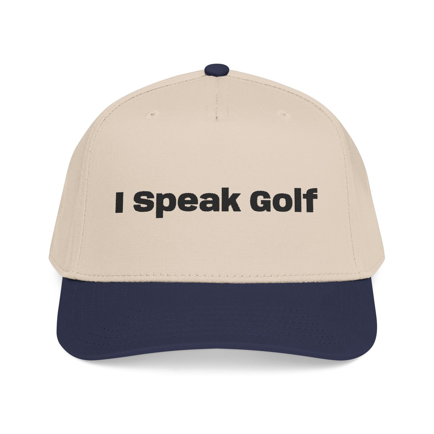 I Speak Golf- Mid Profile Baseball Cap