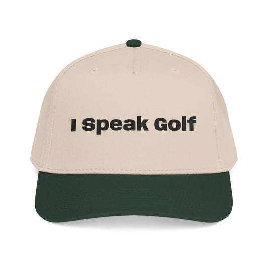 I Speak Golf- Mid Profile Baseball Cap