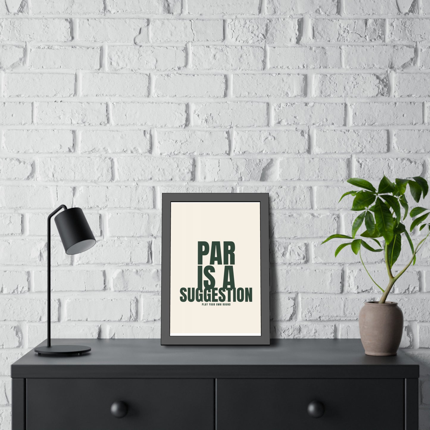 Framed Poster — "Par Is A Suggestion" Typography Art