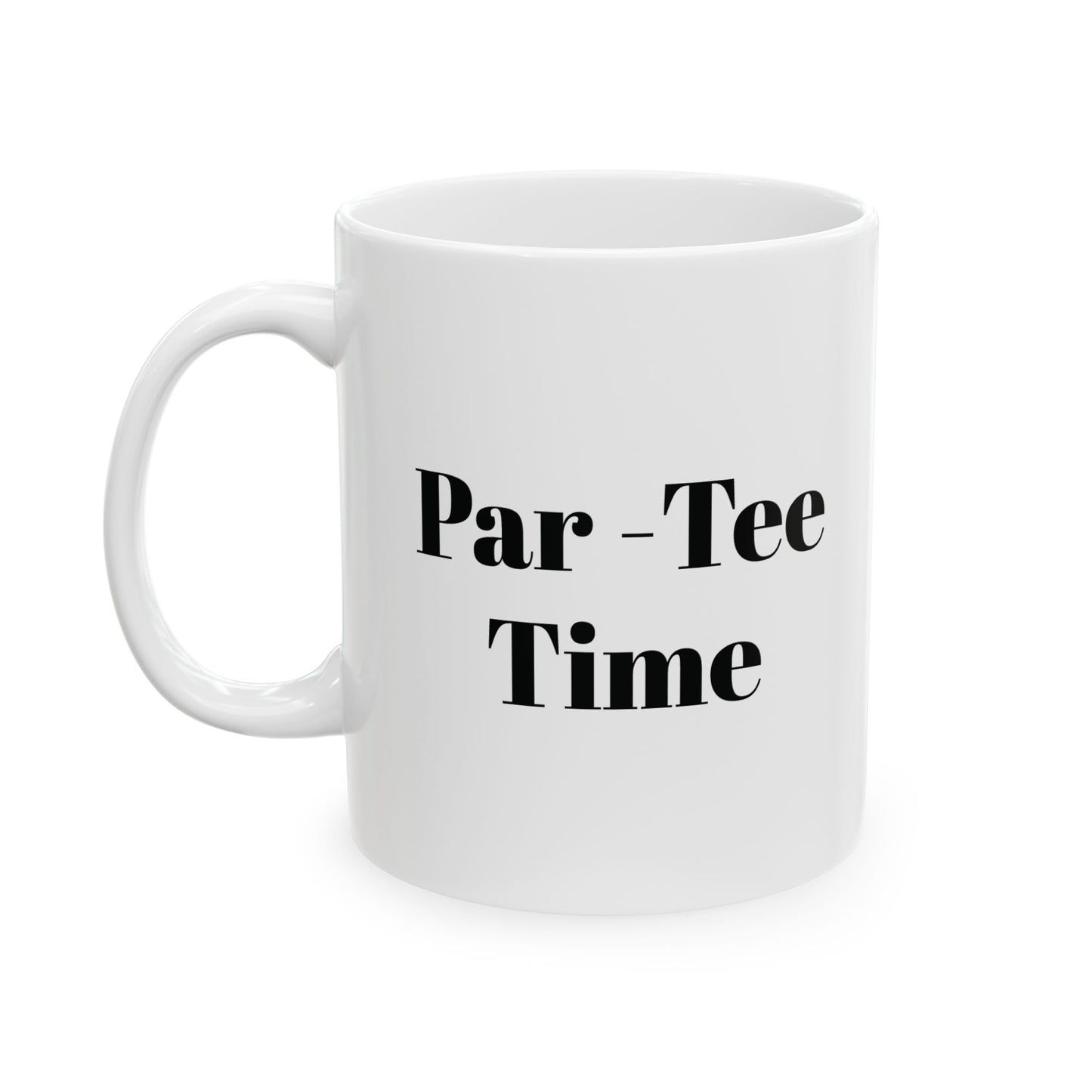 Par Tee Time Coffee Mug (11oz, 15oz)