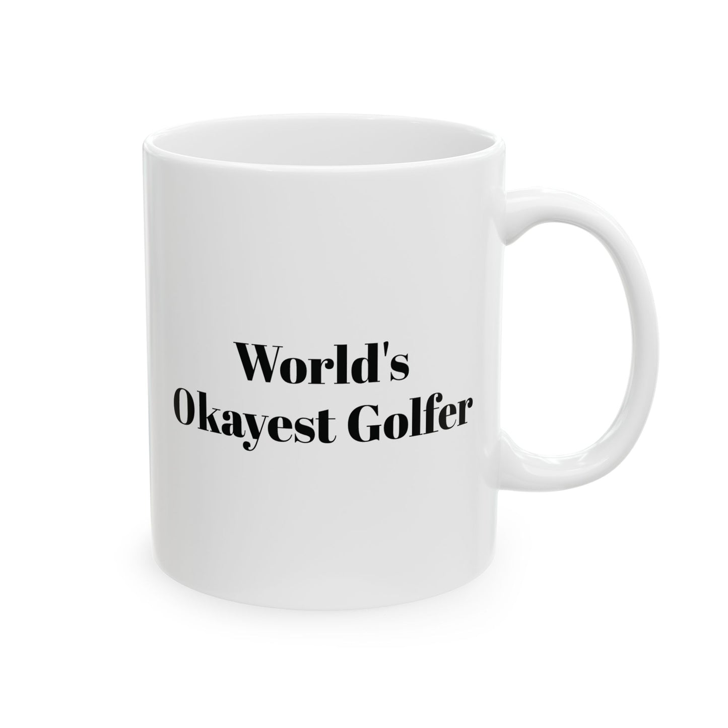 World's Okayest Golfer Coffee Mug (11oz, 15oz)