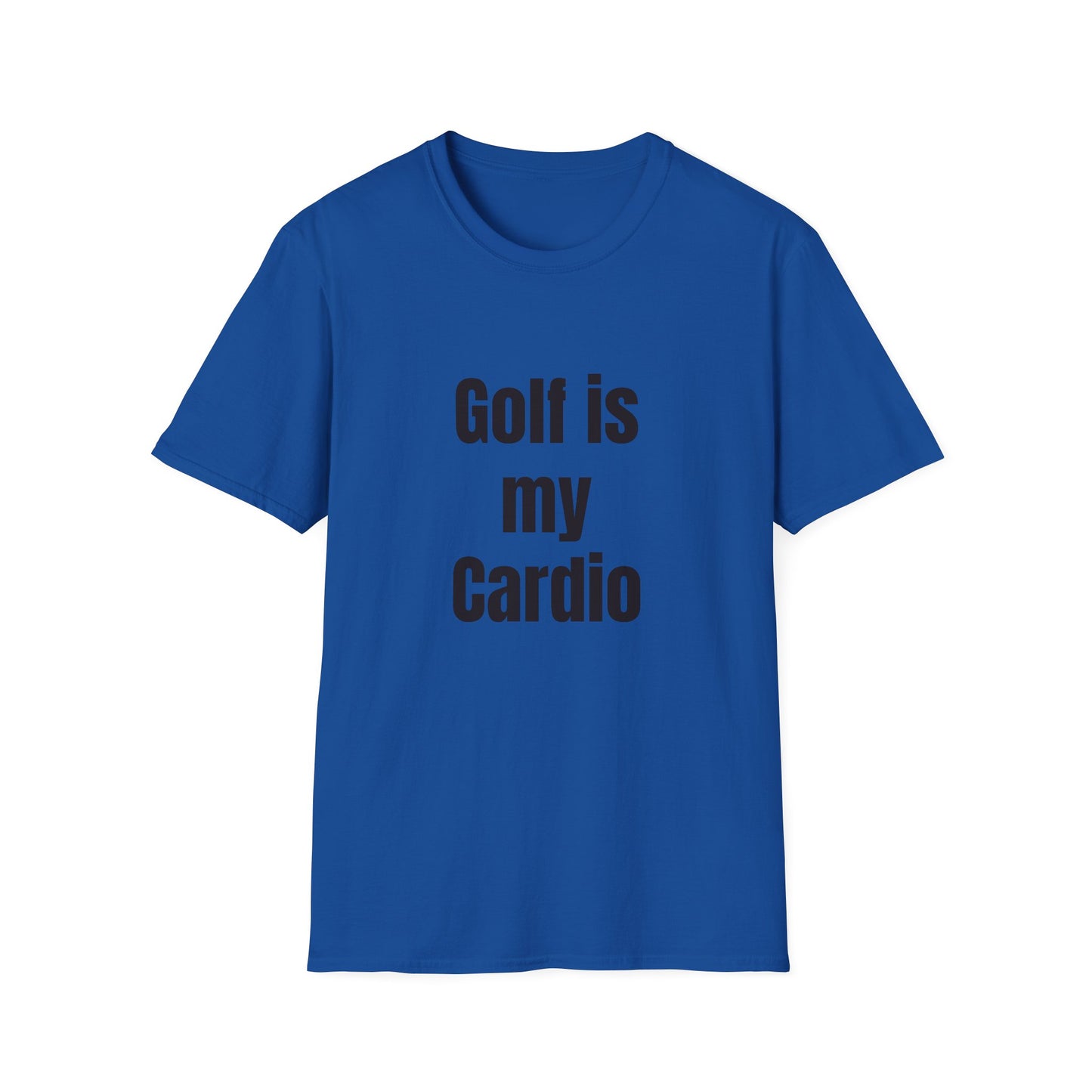 Golf Is My Cardio T-Shirt
