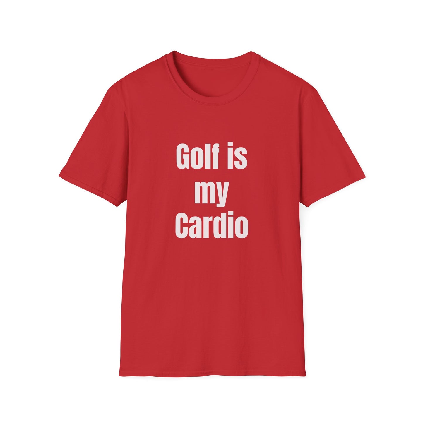 Golf is My Cardio T-Shirt