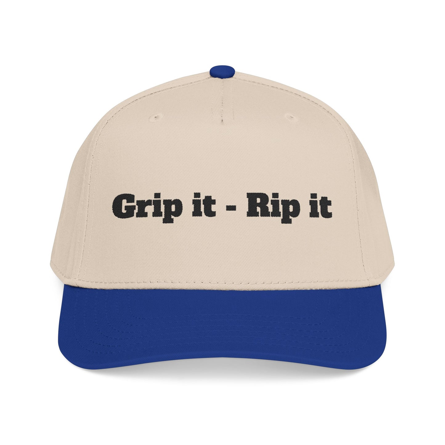 Grip it - Rip it- Mid Profile Baseball Cap