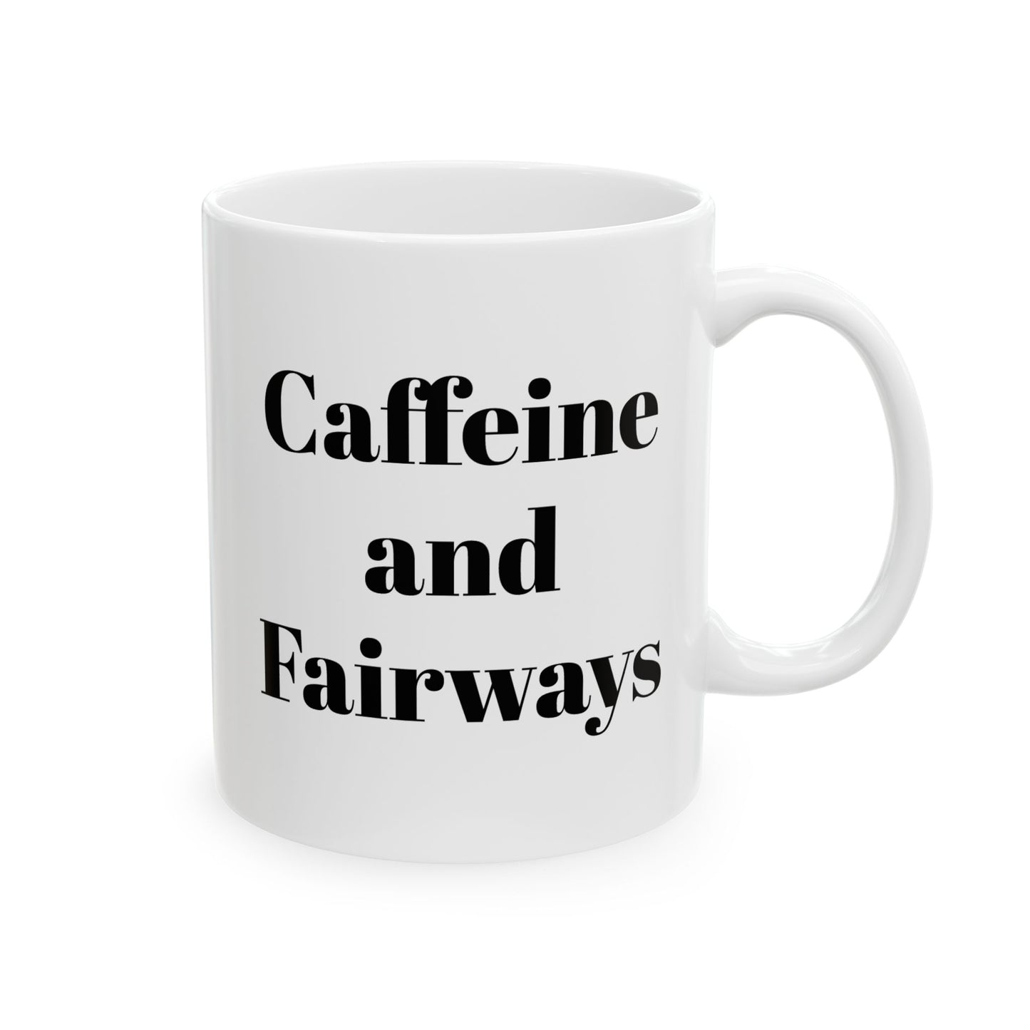 Caffeine and Fairways  Coffee Mug (11oz, 15oz)