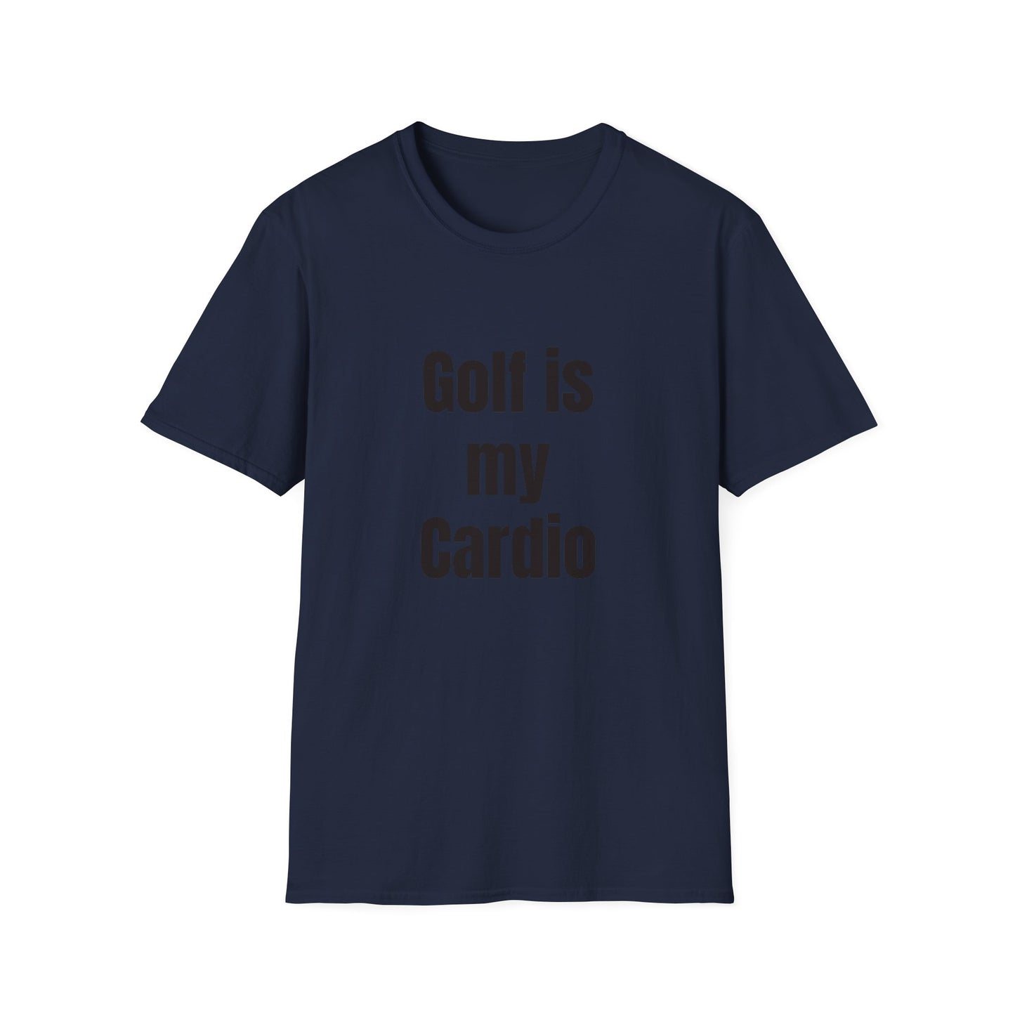 Golf Is My Cardio T-Shirt