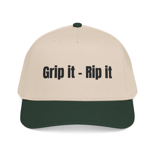 Grip it - Rip it- Mid Profile Baseball Cap