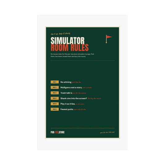 A dark green poster titled 'SIMULATOR ROOM RULES' with orange and white text, displayed against a light gray background.